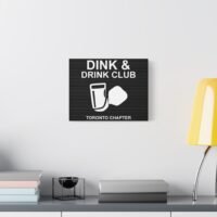 canvas wall art dink & drink club, toronto chapter, home decor for beer lovers, unique gift for friends, bar wall decor, black and [...]