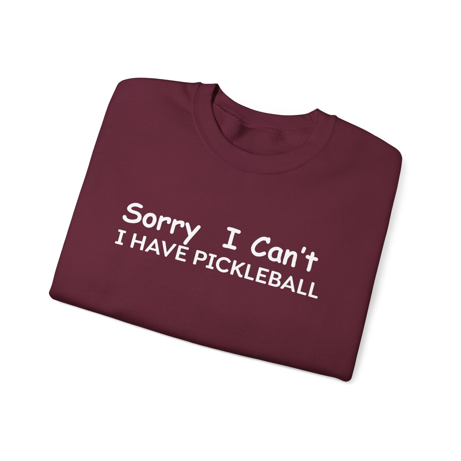 pickleball sweatshirt sorry i can't, sports gear, thoughtful gift, athletic wear, casual attire, unisex crewneck pickleball sweatshirt sorry i can't, sports gear, thoughtful gift, athletic wear, casual attire, unisex crewneck