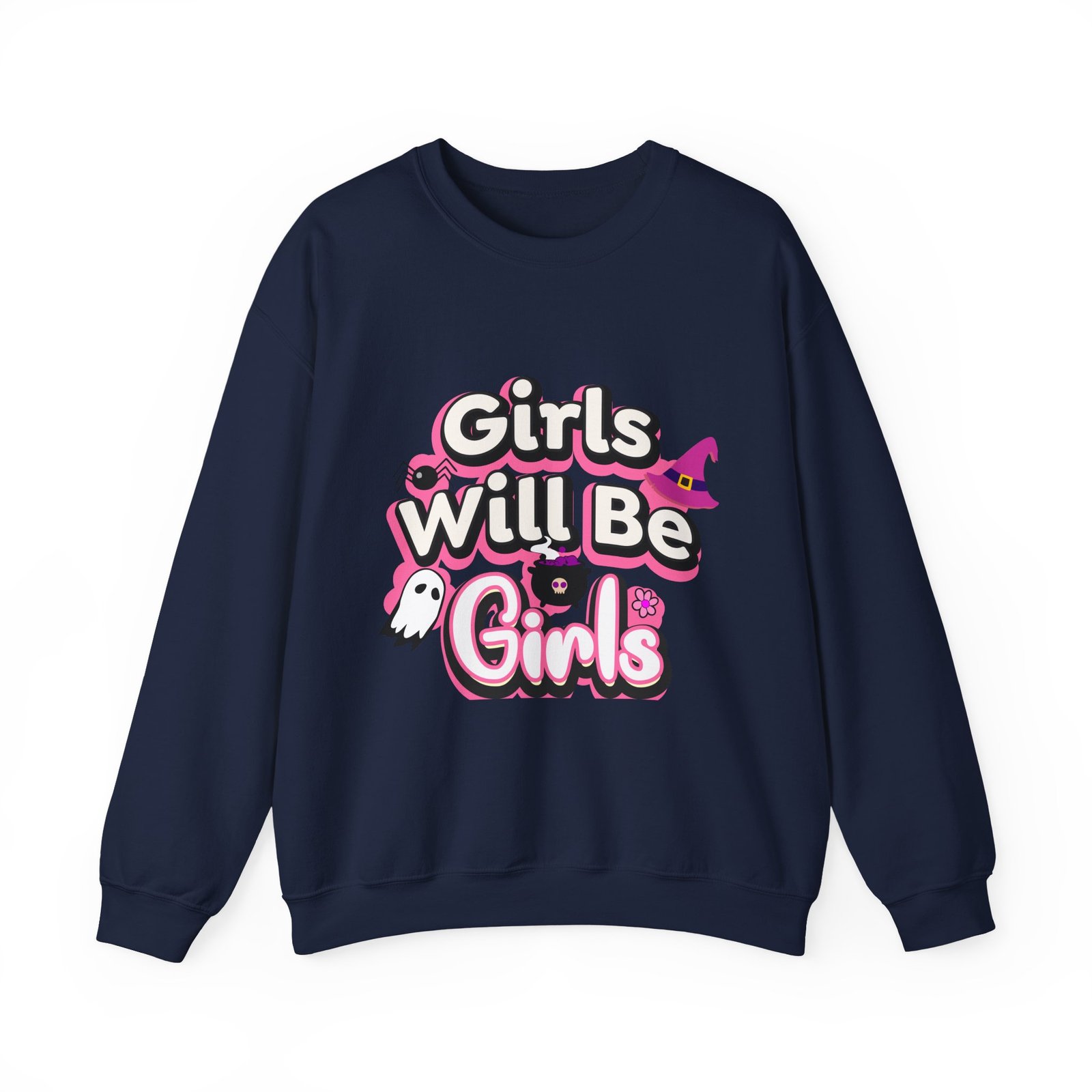 girls will be girls sweatshirt, unisex crewneck pullover, halloween gift, cozy casual wear, fun statement sweatshirt girls will be girls sweatshirt, unisex crewneck pullover, halloween gift, cozy casual wear, fun statement sweatshirt