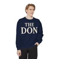 the don sweatshirt, unisex garment dyed sweatshirt, cozy gift for dads, birthday gift, unique father's day sweatshirt, casual wear