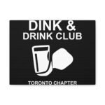 canvas wall art dink & drink club, toronto chapter, home decor for beer lovers, unique gift for friends, bar wall decor, black and [...]