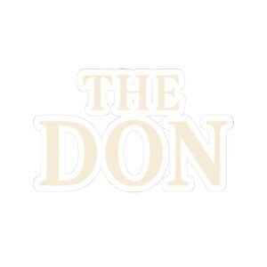 the don kiss cut stickers laptop decals, car stickers, gift for him, custom stickers, fun office decor