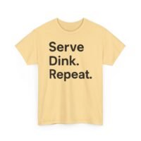 serve dink repeat unisex cotton tee | perfect for sports lovers, casual outfits, gifts for friends, game days, summer fun