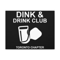 canvas wall art dink & drink club, toronto chapter, home decor for beer lovers, unique gift for friends, bar wall decor, black and [...]