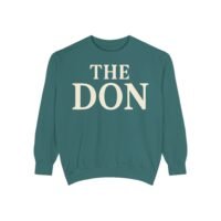 the don sweatshirt, unisex garment dyed sweatshirt, cozy gift for dads, birthday gift, unique father's day sweatshirt, casual wear