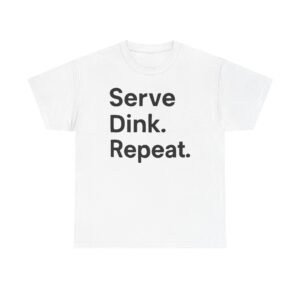 serve dink repeat unisex cotton tee | perfect for sports lovers, casual outfits, gifts for friends, game days, summer fun