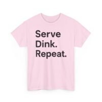 serve dink repeat unisex cotton tee | perfect for sports lovers, casual outfits, gifts for friends, game days, summer fun