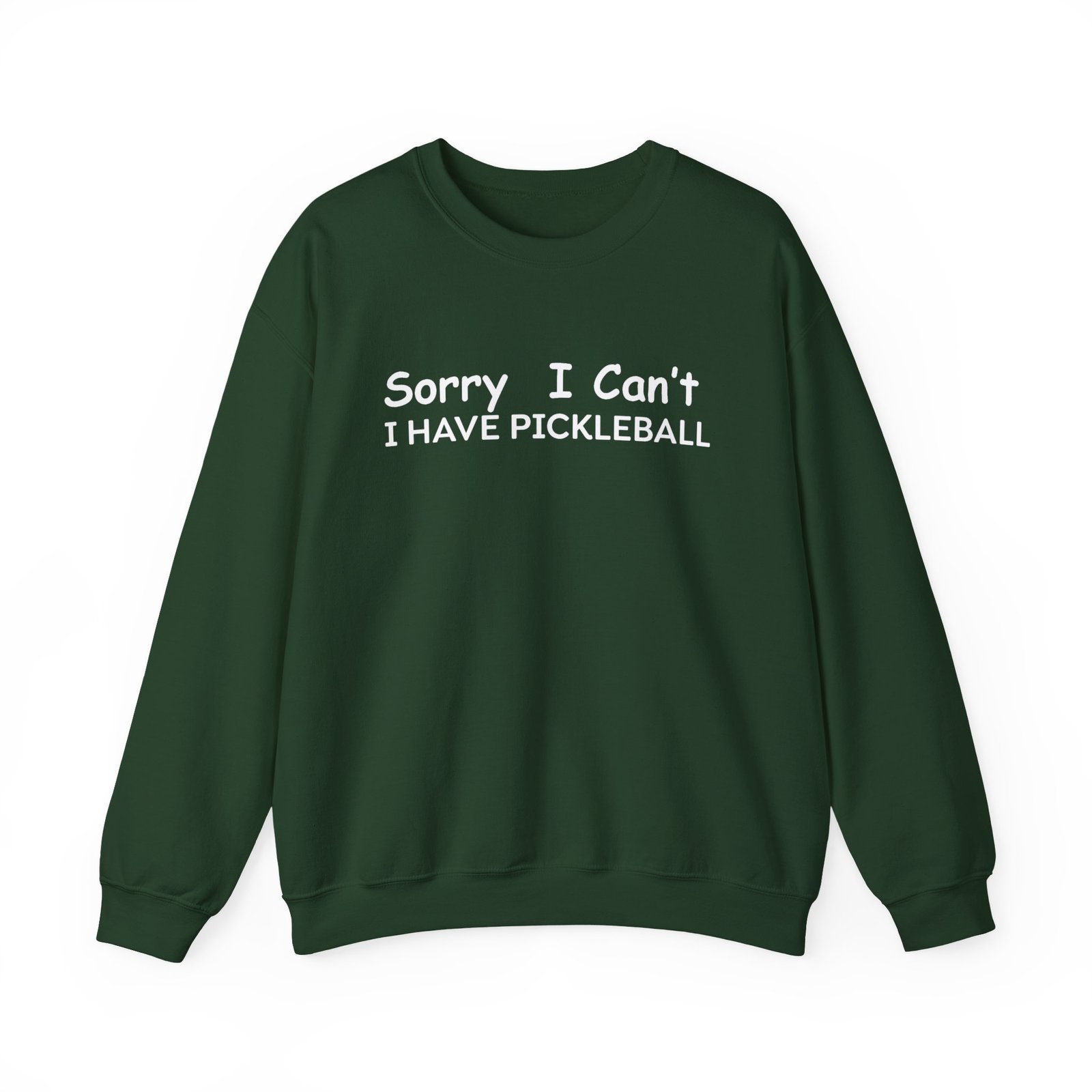 pickleball sweatshirt sorry i can't, sports gear, thoughtful gift, athletic wear, casual attire, unisex crewneck pickleball sweatshirt sorry i can't, sports gear, thoughtful gift, athletic wear, casual attire, unisex crewneck