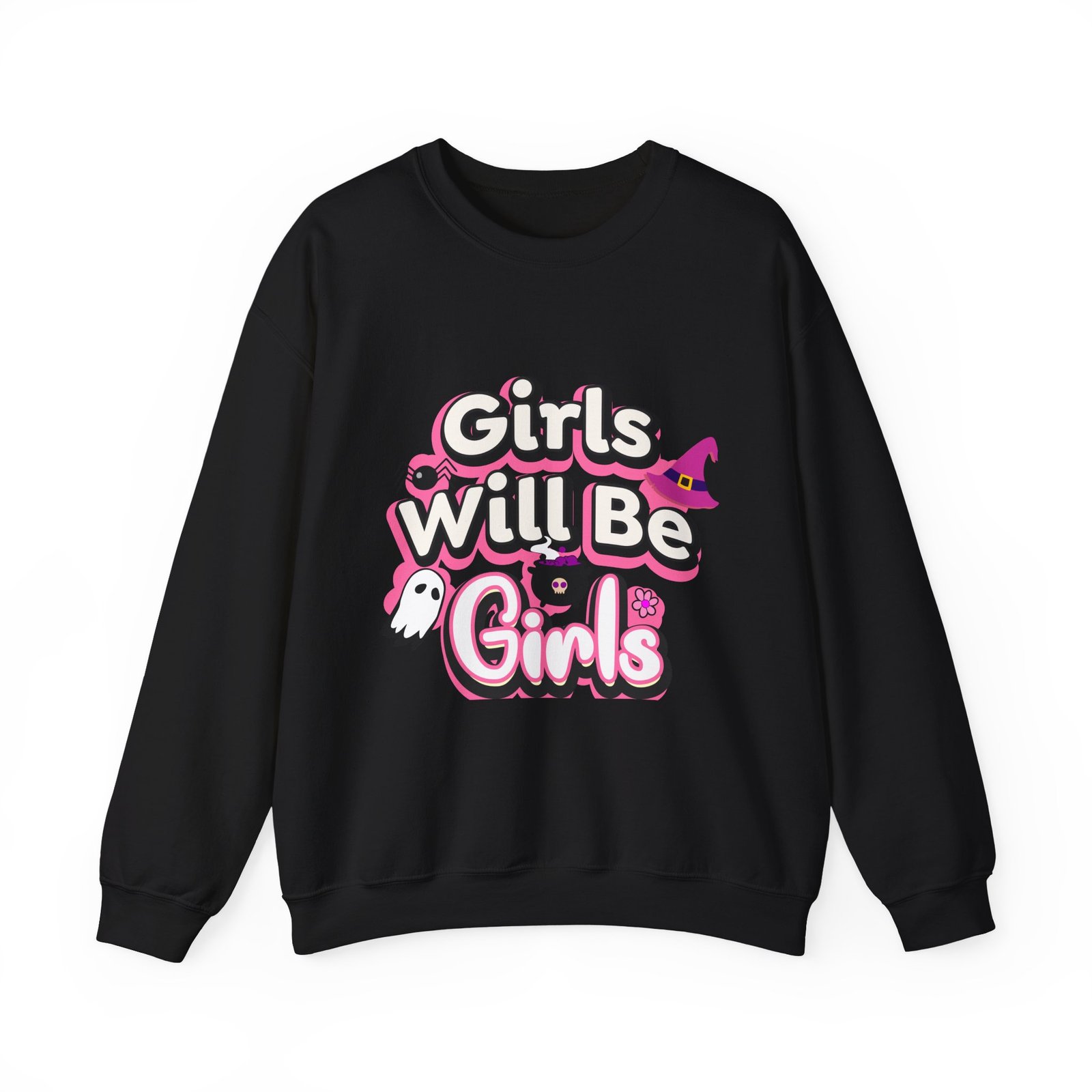 girls will be girls sweatshirt, unisex crewneck pullover, halloween gift, cozy casual wear, fun statement sweatshirt girls will be girls sweatshirt, unisex crewneck pullover, halloween gift, cozy casual wear, fun statement sweatshirt