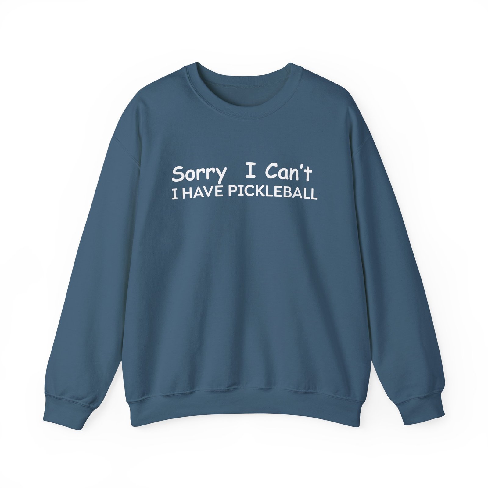 pickleball sweatshirt sorry i can't, sports gear, thoughtful gift, athletic wear, casual attire, unisex crewneck pickleball sweatshirt sorry i can't, sports gear, thoughtful gift, athletic wear, casual attire, unisex crewneck