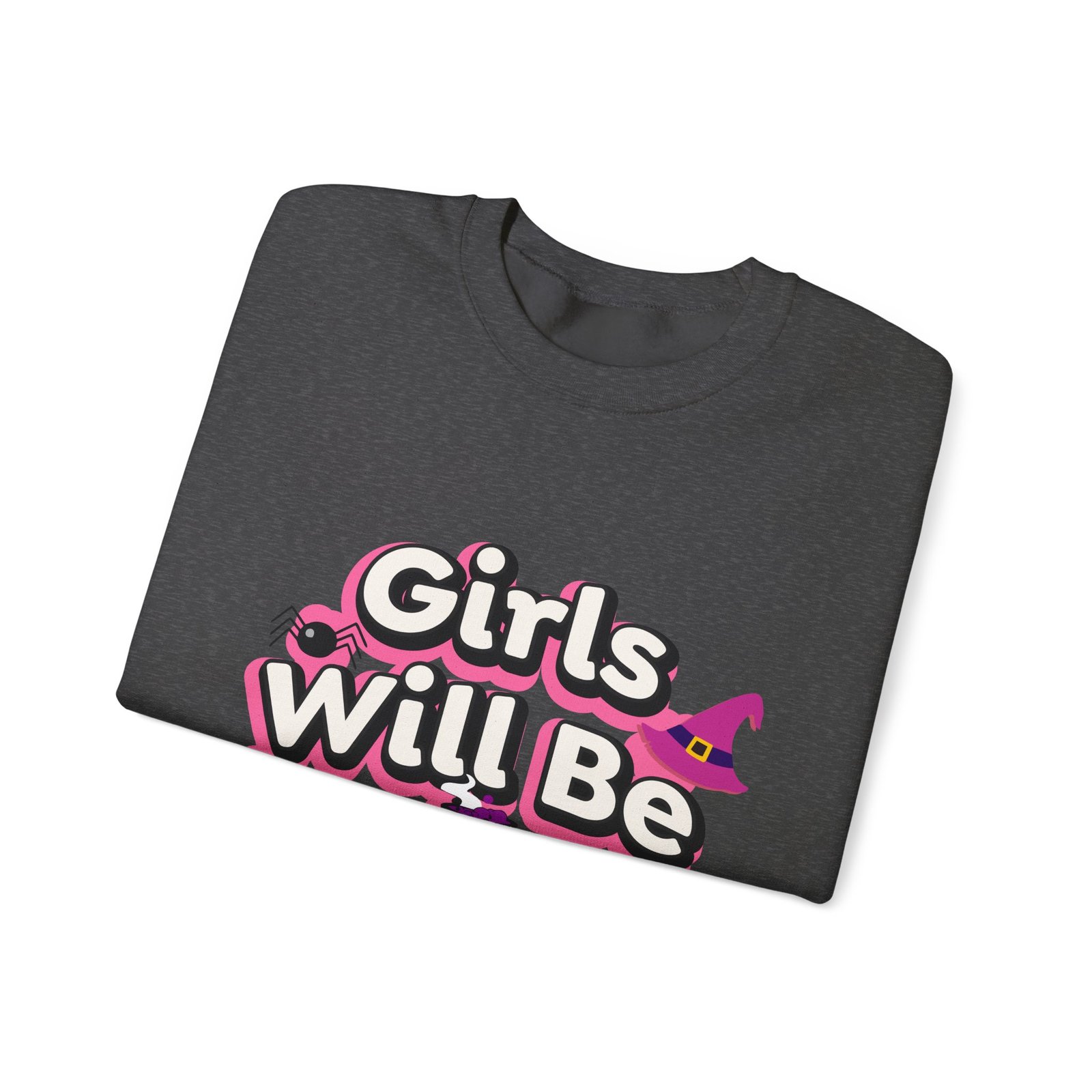 girls will be girls sweatshirt, unisex crewneck pullover, halloween gift, cozy casual wear, fun statement sweatshirt girls will be girls sweatshirt, unisex crewneck pullover, halloween gift, cozy casual wear, fun statement sweatshirt