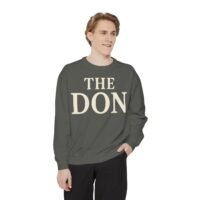 the don sweatshirt, unisex garment dyed sweatshirt, cozy gift for dads, birthday gift, unique father's day sweatshirt, casual wear