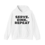 serve. dink. repeat. unisex hooded sweatshirt for sports lovers, perfect for casual wear, gifts, and game days