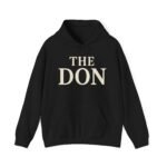 the don unisex heavy blend hoodie, trendy streetwear, gift for him or her, cozy sweatshirt, bold statement piece, casual fashion