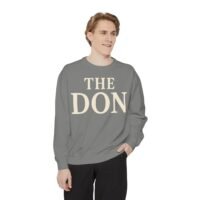 the don sweatshirt, unisex garment dyed sweatshirt, cozy gift for dads, birthday gift, unique father's day sweatshirt, casual wear