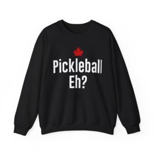 pickleball sweatshirt funny canadian crewneck, unisex gift for athletes, casual wear, sports apparel, fall essentials